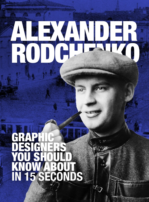 Alexander Rodchenko: Graphic Designers You Should Know About
