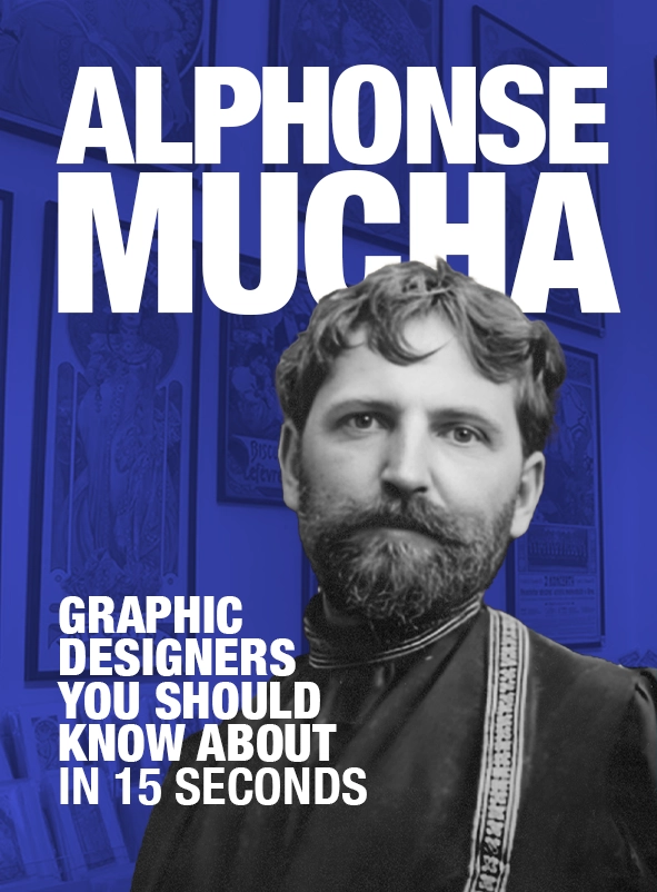 Alphonse Mucha: Graphic Designers You Should Know About