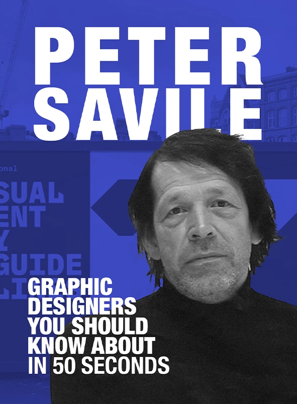 Peter Saville: Graphic Designers You Should Know About