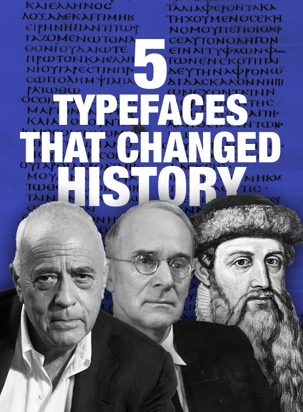 5 Typefaces That Changed History