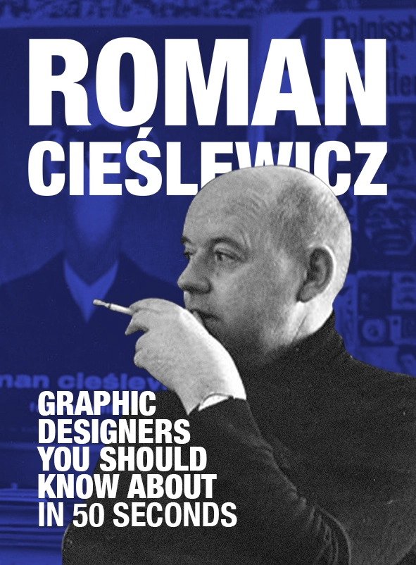 Roman Cieślewicz: Graphic Designers You Should Know About