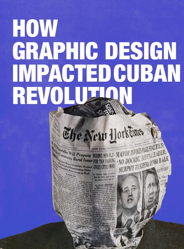 Cuban Revolution & Graphic Design