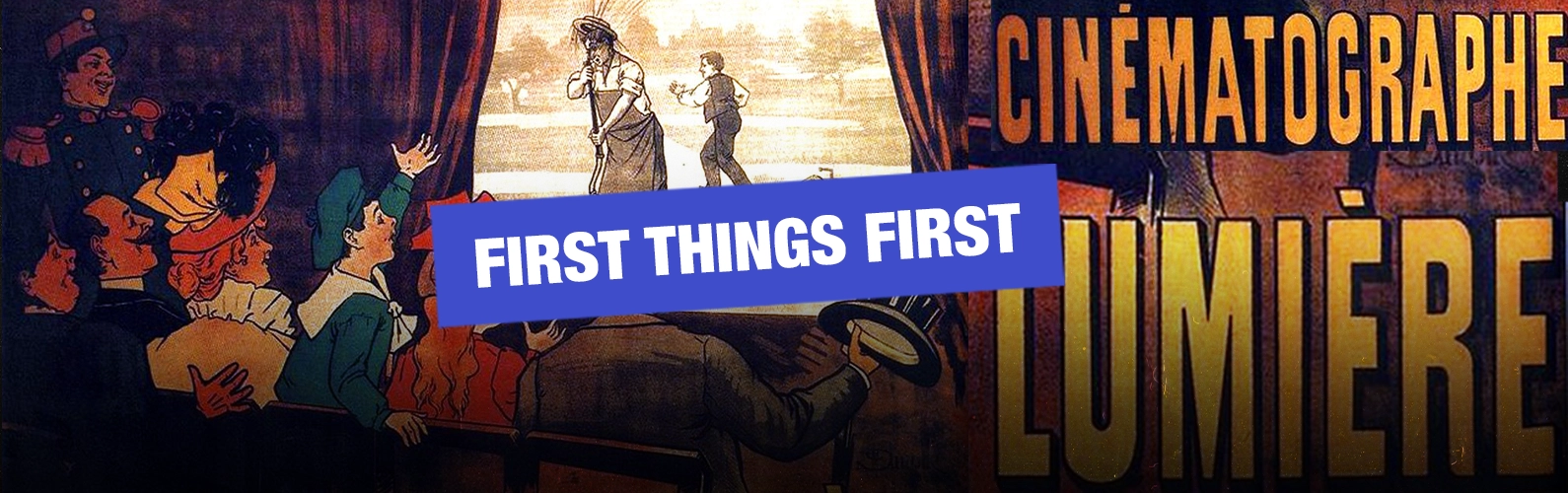 First Encouter Move Poster First Things First: The First Film Poster in History | Twos Studio